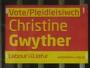 A poster for Christine Gwyther, the Labour candidate in Carmarthen East and Dinefwr
